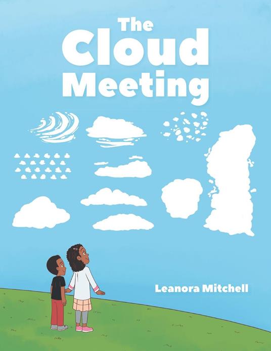 The Cloud Meeting - Leanora Mitchell - ebook