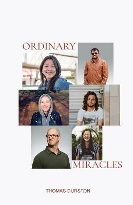 Ordinary Miracles - Thomas Durston - cover