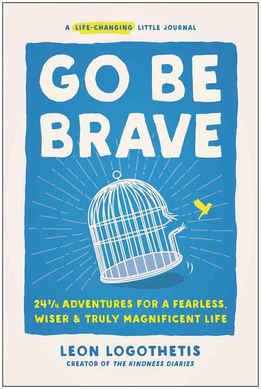 Go Be Brave