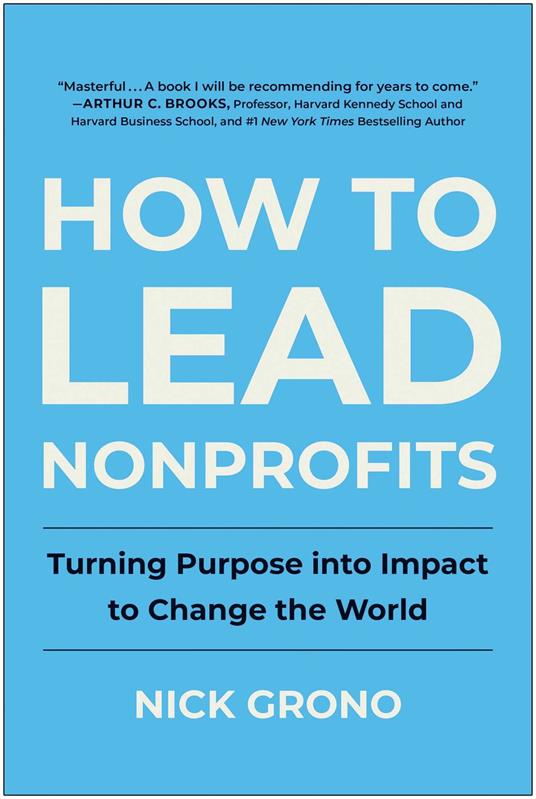 How to Lead Nonprofits