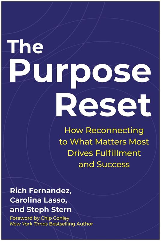 The Purpose Reset