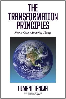 The Transformation Principles: How to Create Enduring Change - Hemant Taneja - cover