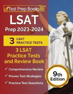 LSAT Prep 2023-2024: 3 LSAT Practice Tests and Review Book [9th Edition] - Joshua Rueda - cover