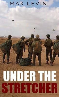 Under The Stretcher - Max Levin - cover
