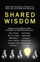 Shared Wisdom - Adrian Miller,Stephanie Larkin,Mike Greely - cover