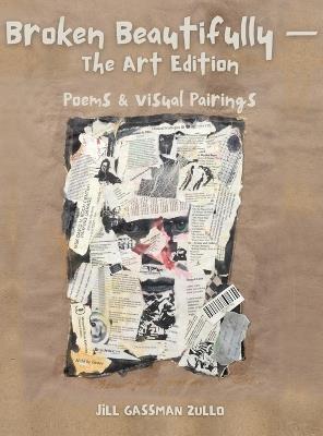 Broken Beautifully - Jill Gassman Zullo - cover