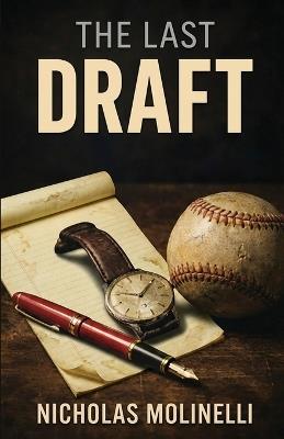The Last Draft - Nicholas Molinelli - cover