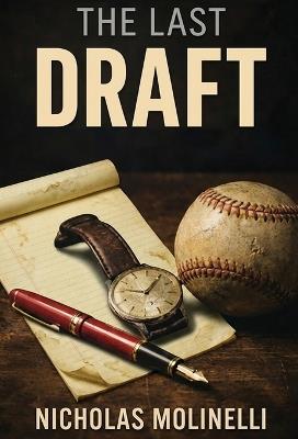 The Last Draft - Nicholas Molinelli - cover
