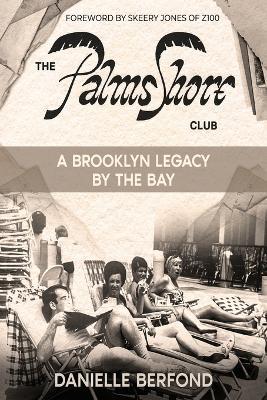 The Palm Shore Club - Danielle Berfond - cover