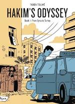 Hakim’s Odyssey: Book 1: From Syria to Turkey