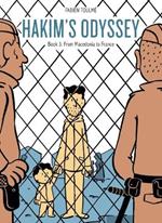 Hakim’s Odyssey: Book 3: From Macedonia to France