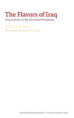 The Flavors of Iraq: Impressions of My Vanished Homeland
