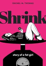 Shrink: Story of a Fat Girl