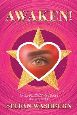 Awaken!: Sonnets For The Modern Person - Stefan Washburn - cover