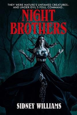 Night Brothers: A Vampire Novel - Sidney Williams - cover
