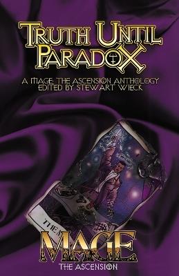 Truth Until Paradox - Stewart Wieck - cover