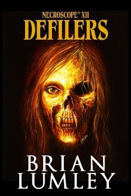 Necroscope XII - Defilers - Brian Lumley - cover
