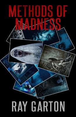 Methods of Madness - Ray Garton - cover