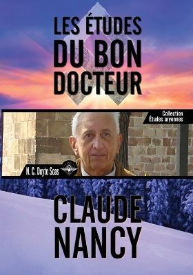 Les etudes du bon Docteur - Claude Nancy - cover