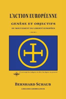 L'action europeenne - Bernhard Schaub - cover