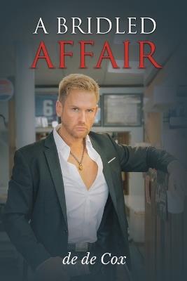 A Bridled Affair - de de Cox - cover