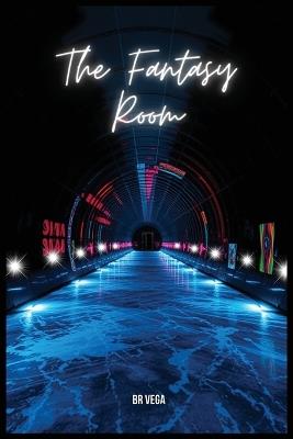 The Fantasy Room - Br Vega - cover