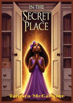 In the Secret Place - Tamara McCalister - cover
