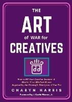 The Art of War for Creatives