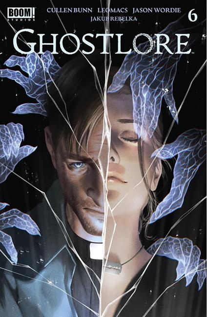 Ghostlore #6 - Cullen Bunn,Brian Hurtt,Leomacs - ebook