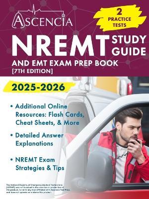NREMT Study Guide 2025-2026: 2 Practice Tests and EMT Exam Prep Book [7th Edition] - Jeremy Downs - cover