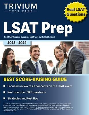 LSAT Prep 2023-2024: Real LSAT Practice Questions and Study Guide [2nd Edition] - Elissa Simon - cover