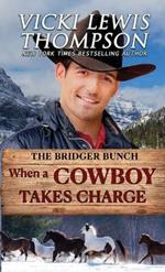 When a Cowboy Takes Charge