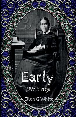 Early Writings - Ellen G - cover