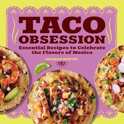 Taco Obsession - Adriana Martin - cover