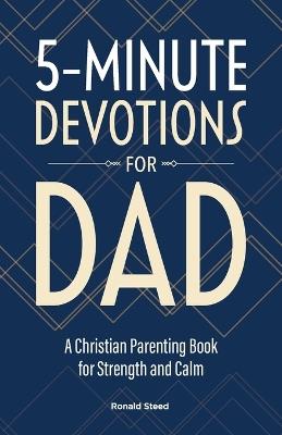 5-Minute Devotions for Dad - Ronald Steed - cover