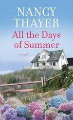 All the Days of Summer
