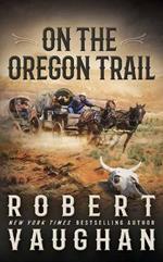 On the Oregon Trail