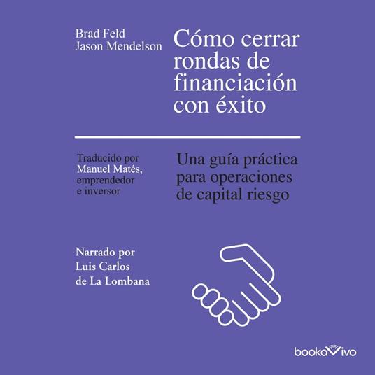 Cómo cerrar rondas de financiación con éxito