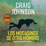 Los mocasines de otro hombre