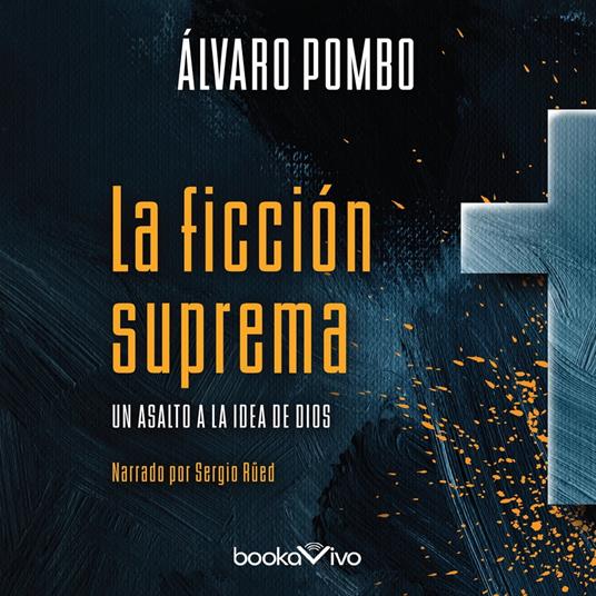 La ficción suprema