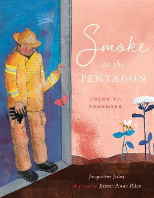 Smoke at the Pentagon: Poems to Remember - Jacqueline Jules - cover