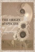 The Origin of Species: 150th Anniversary Edition - Charles Darwin - cover