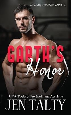 Garth's Honor - Jen Talty - cover