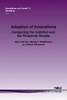 Adoption of Innovations: Comparing the Imitation and the Threshold Models