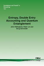 Entropy, Double Entry Accounting and Quantum Entanglement