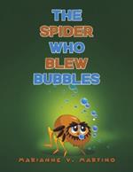 The Spider Who Blew Bubbles