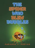 The Spider Who Blew Bubbles