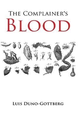 The Complainer's Blood - Luis Duno-Gottberg - cover