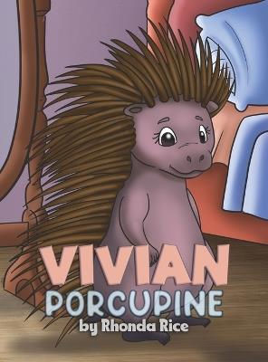 Vivian Porcupine - Rhonda Rice - cover