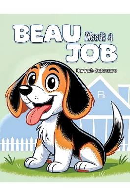 Beau Needs a Job - Hannah Catanzaro - cover